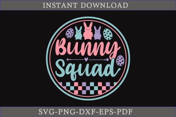 Bunny Squad Retro Easter Shirt SVG File