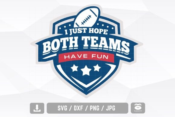 I Just Hope Both Teams Have Fun Svg
