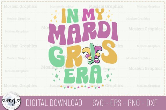 In My Mardi Gras Era SVG