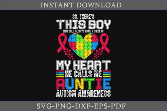 My Heart He Calls Me Auntie Autism SVG