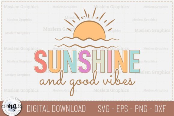 Sunshine and Good Vibes - Retro SVG